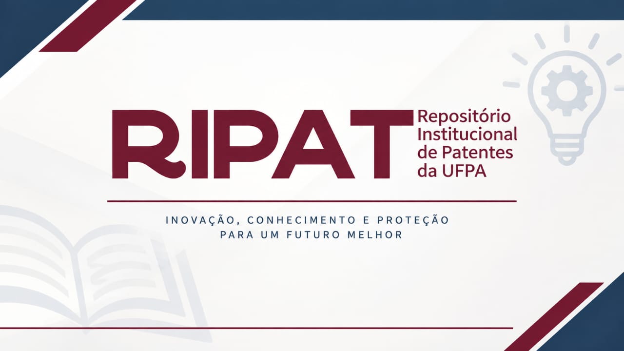 Comunidades e Coleções - Repositório Institucional de Patentes - UFPA